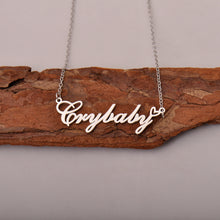 Load image into Gallery viewer, Crybaby Name Necklaces with Words Crybaby Pendant