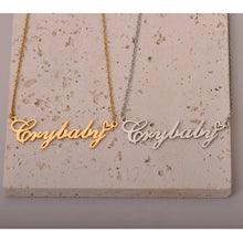 Load image into Gallery viewer, Crybaby Name Necklaces with Words Crybaby Pendant
