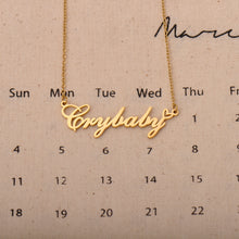 Load image into Gallery viewer, Crybaby Name Necklaces with Words Crybaby Pendant
