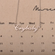 Load image into Gallery viewer, Crybaby Name Necklaces with Words Crybaby Pendant
