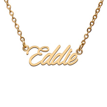 Load image into Gallery viewer, Eddie Name Necklace
