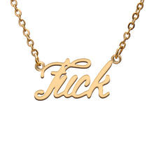 Load image into Gallery viewer, Fuck Name Necklace

