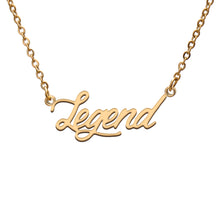 Load image into Gallery viewer, Legend Name Necklace
