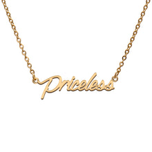 Load image into Gallery viewer, Priceless Name Necklace
