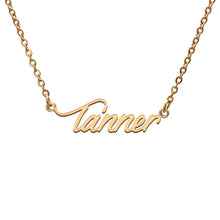 Load image into Gallery viewer, Tanner Name Necklace
