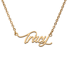 Load image into Gallery viewer, Tracy Name Necklace
