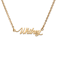 Load image into Gallery viewer, Whitney Name Necklace
